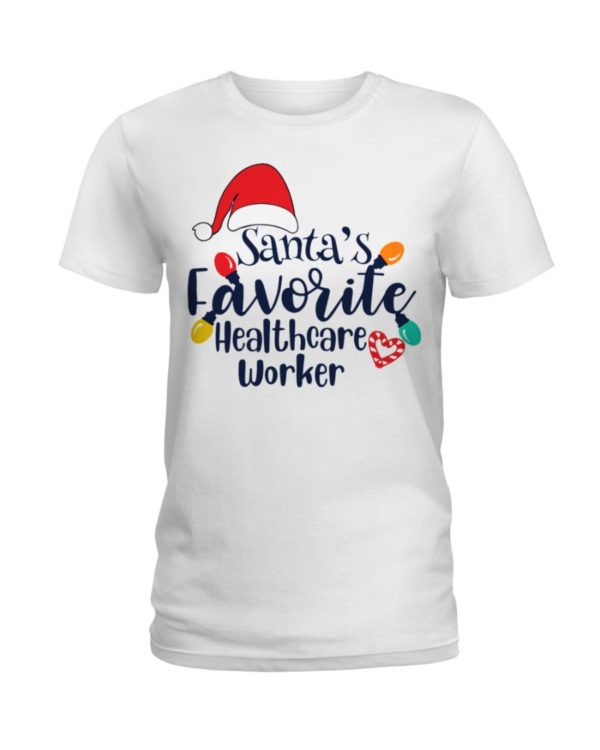 Santa's Favorite Healthcare Worker Christmas Shirt