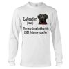 Labrador, The Only Thing Holding This 2020 Shitshow Together Shirt