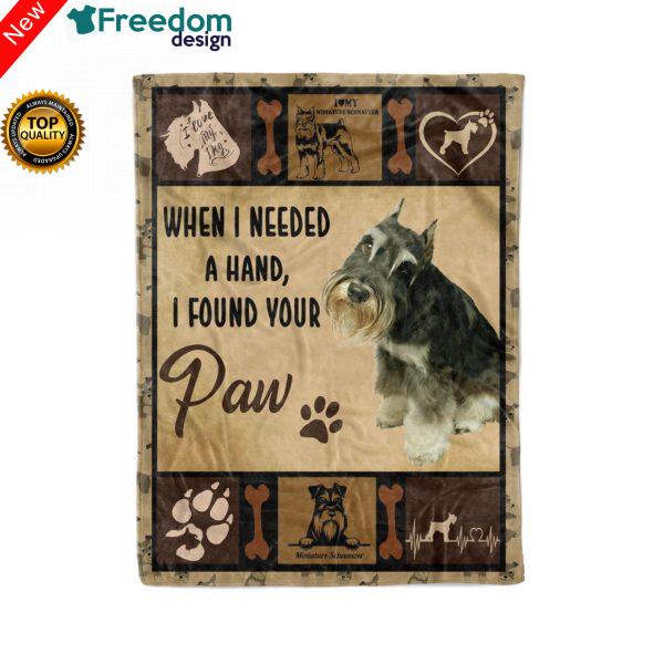 Miniature Schnauzer dog Fleece Throw Blanket When I needed a hand I found your paw quote