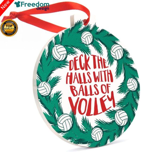 Deck The Halls with Balls of Volley Christmas Holiday Flat Circle Ceramic Ornament