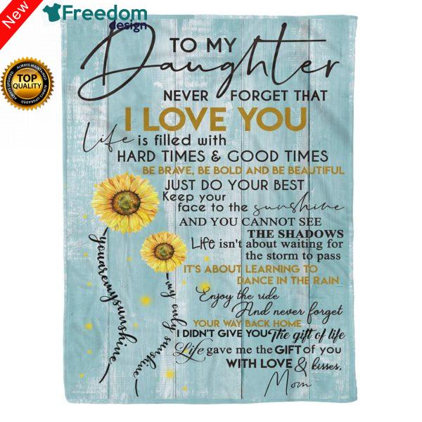 To my daughter Thoughtful Sunflower Fleece Blanket great gifts ideas sentimental unique birthday gifts for daughter from Mom