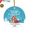 Personalize Stayed Together Decorative Christmas Ornament ? Holiday Flat Circle Ornament