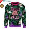Jingle Balls Ugly Sweater