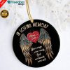In Loving Memory Your Wings Were Ready, But Our Hearts Were Not! Christmas Gift Ornament