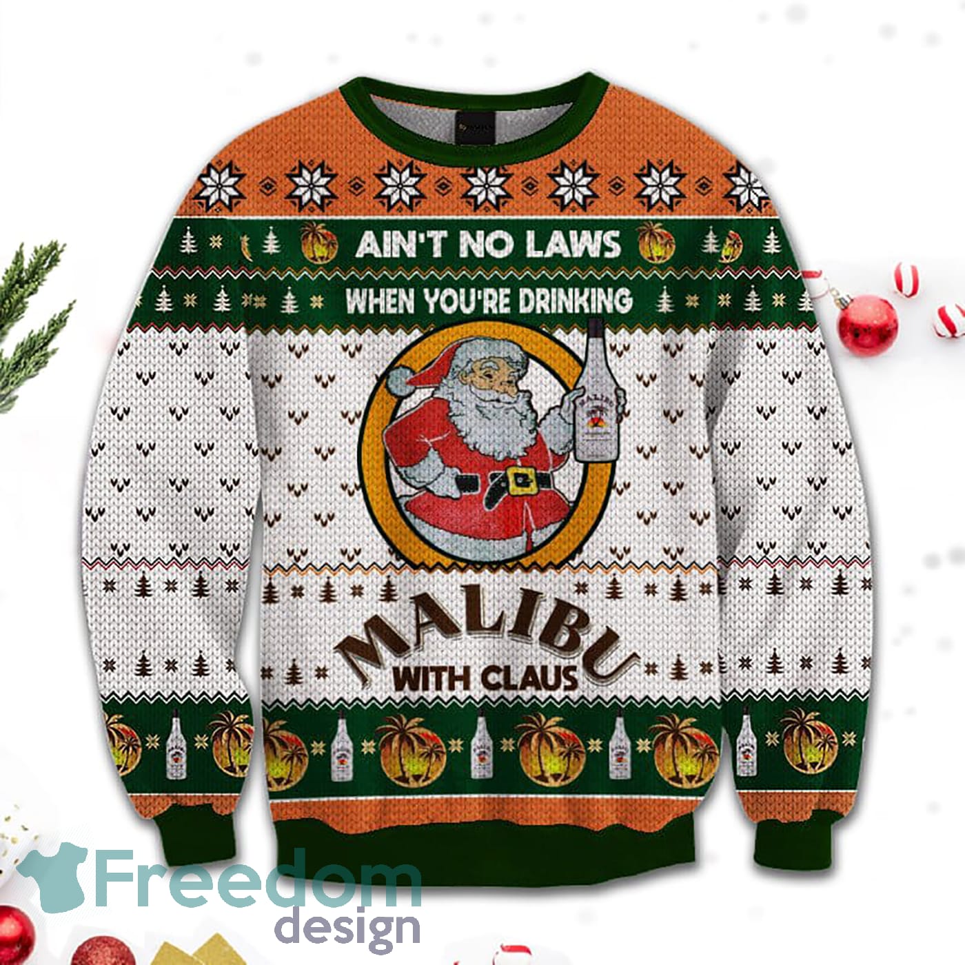 Merr Christmas Ain't No Laws When You Drink Malibu Rum With Claus Sweatshirt