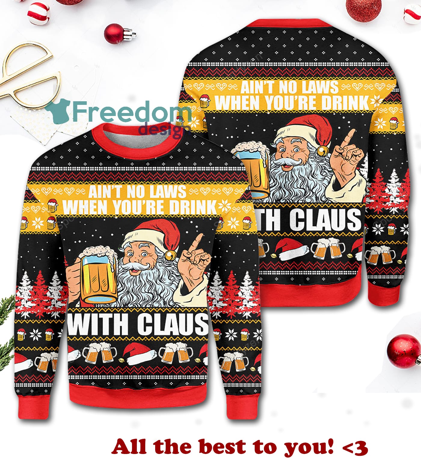 Merry Xmas Ain't No Laws When You're Drink With Claus Christmas Sweater