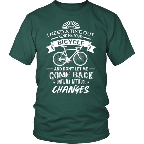 Cycling T Shirt: I Need A Time Out, Send Me To My Bicycle Tee/Hoodies