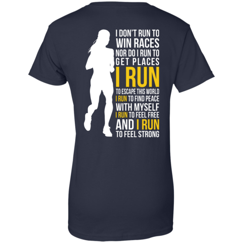 Running T Shirt: I don't run to win races women tee