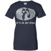 It's In My DNA Ballet DNA T Shirt
