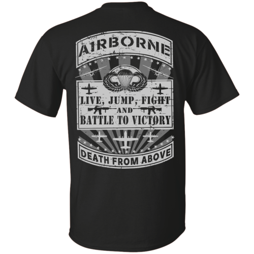 Airborne: Live Jump Fight Battle to Victory T Shirt