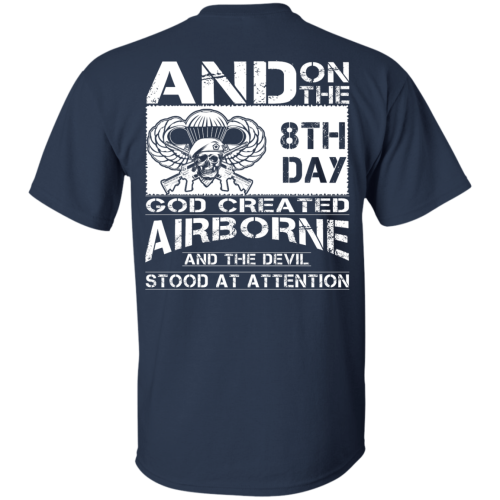 And on the 8th day god created Airborne T Shirt, Hoodies