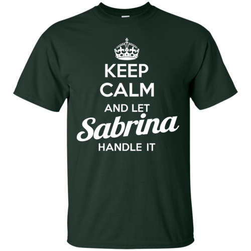 Name Shirts: Keep calm and let Sabrina handle it