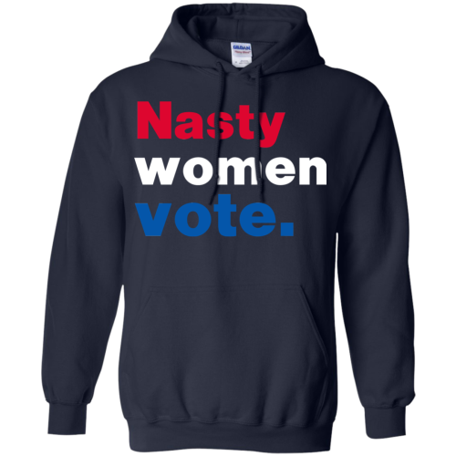 Nasty Women Vote Shirt