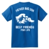 Father and Son Best Friends For Life T Shirt Youth Version