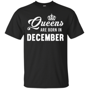 Lady Gaga: Queens Are Born In December T-Shirt, Tank Top, Hoodies