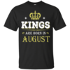 Jason Statham: Kings Are Born In August T-Shirt, Sweater, Tank