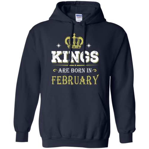 Kings Are Born In February T Shirt, Sweater, Tank