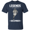 Michael Jordan: Legends Are Born In December T Shirts & Hoodies