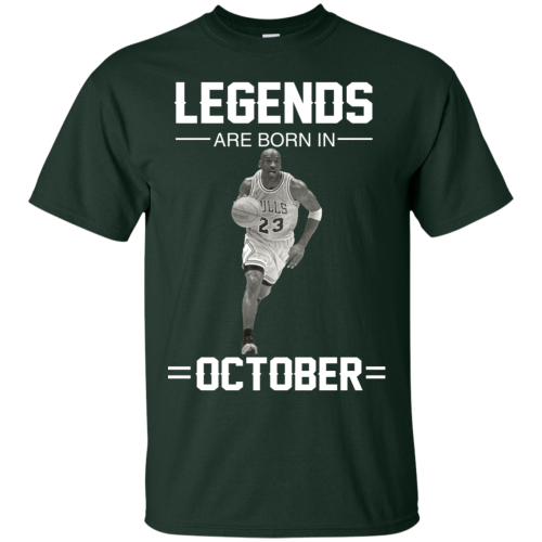 Michael Jordan: Legends Are Born In October T Shirts & Hoodies