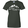 Earth Day 2017: There Is No Planet B T Shirts & Hoodies