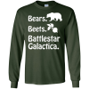 Bears Beets Battlestar Galactica T Shirts & Hoodies