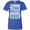 Proud Son Of A Freaking Awesome Mom T Shirts & Hoodies