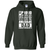 Proud Daughter Of A Freaking Awesome Dad T Shirts & Hoodies