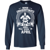 Never Underestimate An Old Man Who Was Born In April T Shirts