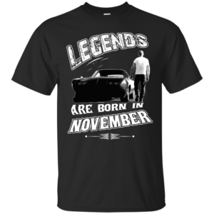Vin Diesel: Legends Are born in November T-Shirt, Hoodies
