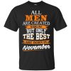 John Cena: All Men Are Created Equal But Only The Best Are Born In May T Shirts