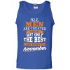 John Cena: All Men Are Created Equal But Only The Best Are Born In November T Shirts