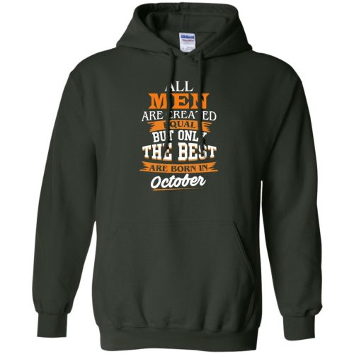 John Cena: All Men Are Created Equal But Only The Best Are Born In October T Shirts