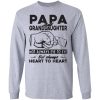 Papa and Granddaughter Not Always Eye To Eye But Always Heart To Heart T Shirts