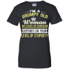 I'm a grumpy old woman my level of sarcasm depends on your level of stupidity t shirts