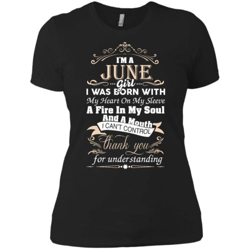 I'm A June Girl I Was Born With My Heart On My Sleeve T Shirts, Tank Top