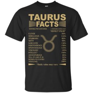 Taurus Horoscope: Taurus Zodiac Facts T-Shirts, Hoodies, Tank Top