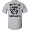 I Never Dreamed I'd End Up Marrying A Perfect Freaking Wife T-Shirts, Hoodies, Sweaters