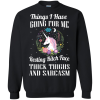 Thing I Have Going For Me Resting Bitch Face Thick Thighs And Sarcasm T Shirts, Hoodies