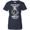 I'm Not The Hero You Wanted I'm The Monster You Needed T Shirts, Hoodies