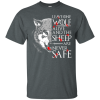 Leave One Wolf Alive And The Sheep Are Never Safe T Shirts, Sweaters