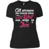 All Women Are Created Equal But The Best Are Born In June T Shirts, Tank Top