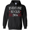 Everyone Sucks 2016 Election T Shirt 2016